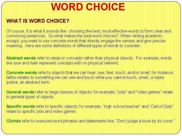 What Why and How 13 WORD CHOICE WORD