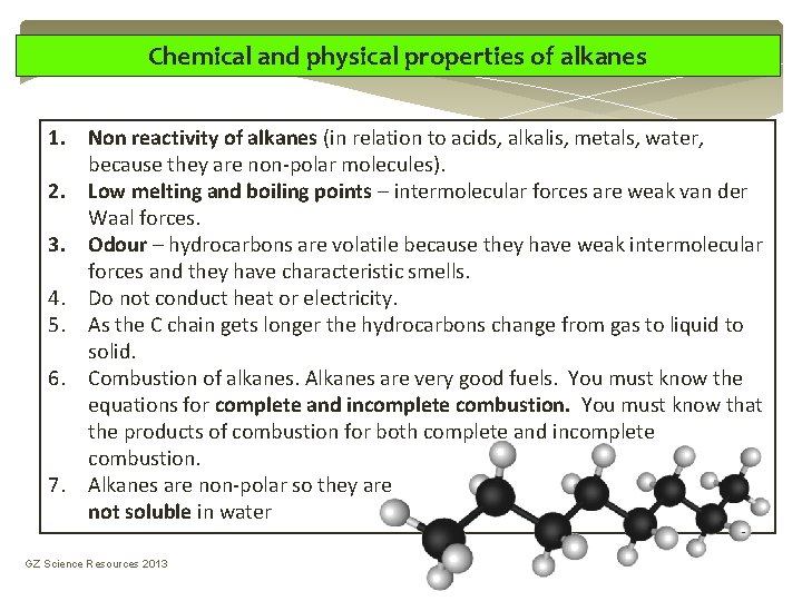 Chemical and physical properties of alkanes 1. Non reactivity of alkanes (in relation to Chemical and physical properties of alkanes 1. Non reactivity of alkanes (in relation to