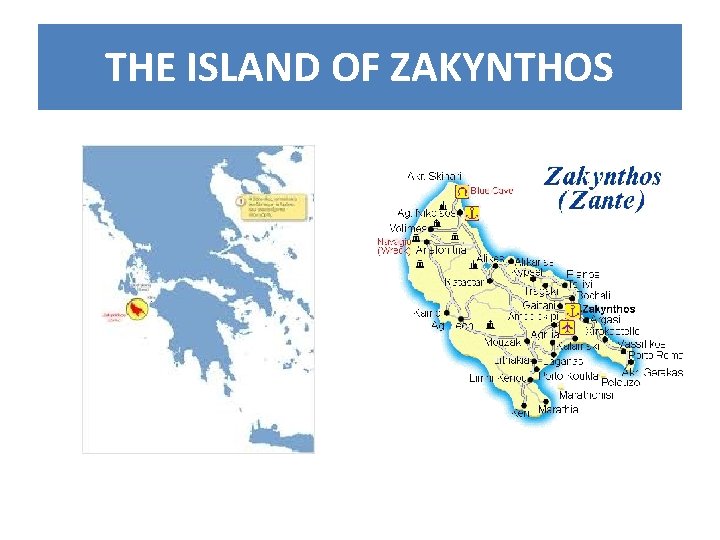 THE ISLAND OF ZAKYNTHOS 