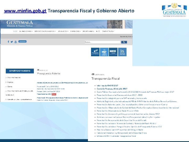 www. minfin. gob. gt Transparencia Fiscal y Gobierno Abierto 