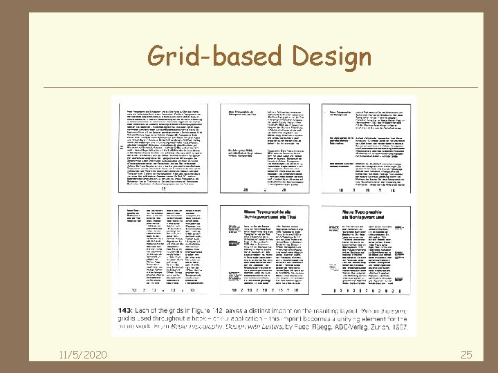 Grid-based Design 11/5/2020 25 