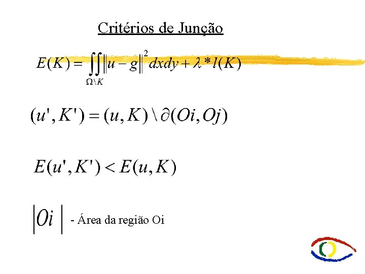 Critérios de Junção - Área da região Oi 