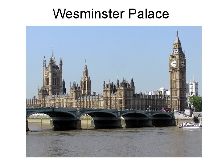 Wesminster Palace 