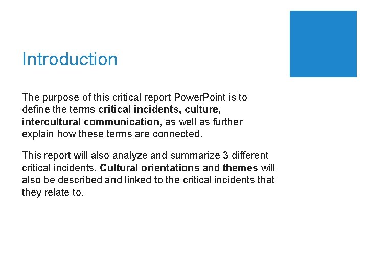 Introduction The purpose of this critical report Power. Point is to define the terms