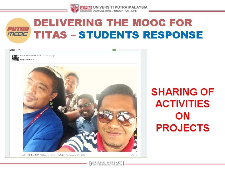 DELIVERING THE MOOC FOR TITAS – STUDENTS RESPONSE SHARING OF ACTIVITIES ON PROJECTS 