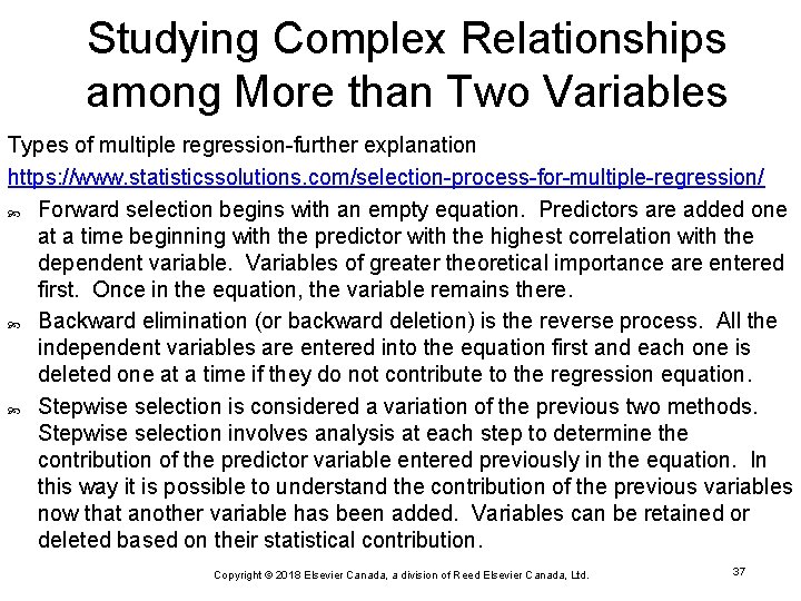 Studying Complex Relationships among More than Two Variables Types of multiple regression-further explanation https: