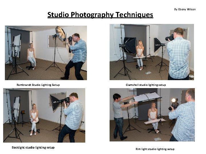 Studio Photography Techniques Rembrandt Studio Lighting Setup Backlight studio lighting setup By Ebony Wilson