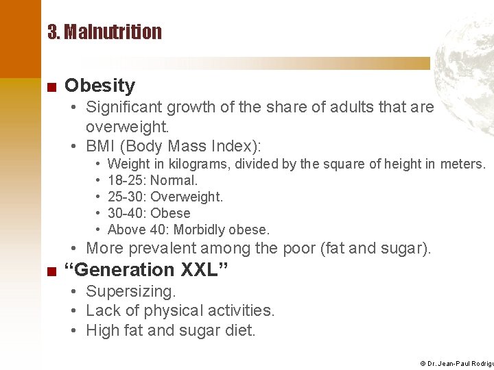 3. Malnutrition ■ Obesity • Significant growth of the share of adults that are