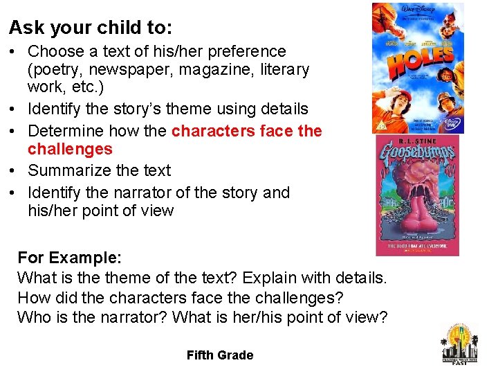 Ask your child to: • Choose a text of his/her preference (poetry, newspaper, magazine,