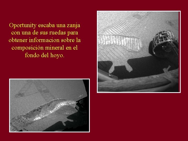 Oportunity escaba una zanja con una de sus ruedas para obtener informacion sobre la