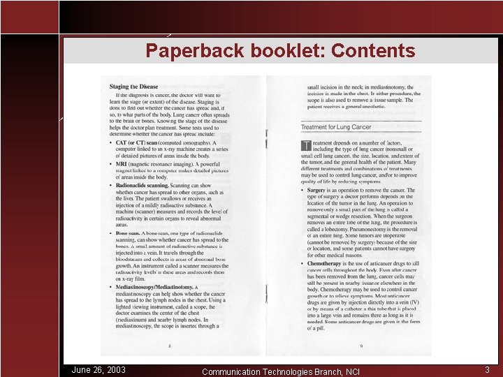 Paperback booklet: Contents June 26, 2003 Communication Technologies Branch, NCI 3 