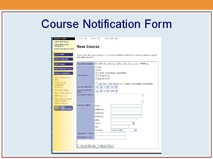 Course Notification Form Course Notification Form
