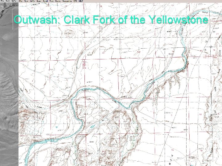 Outwash: Clark Fork of the Yellowstone 