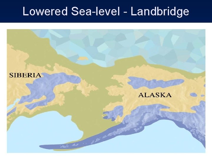 Lowered Sea-level - Landbridge 