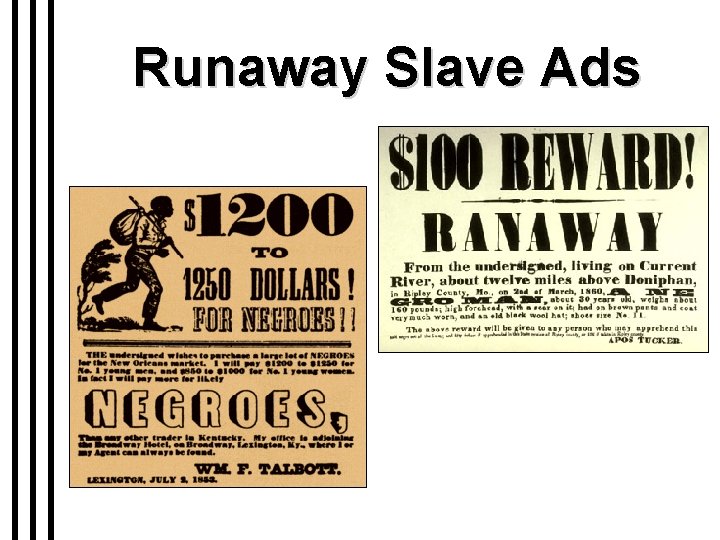 Runaway Slave Ads 