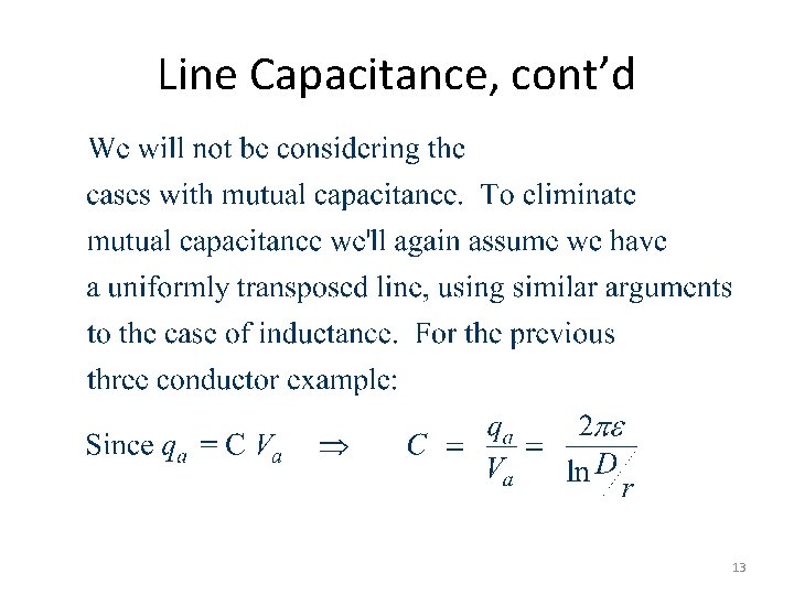 Line Capacitance, cont’d 13 