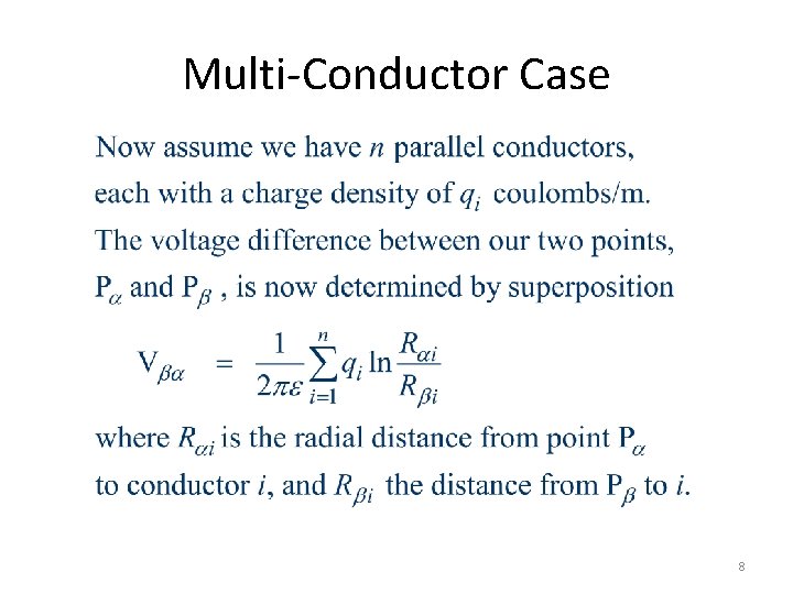 Multi-Conductor Case 8 