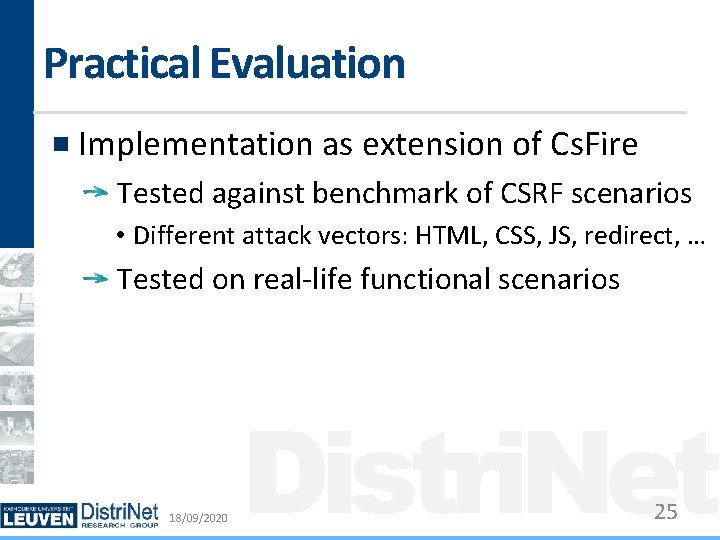 Practical Evaluation Implementation as extension of Cs. Fire Tested against benchmark of CSRF scenarios