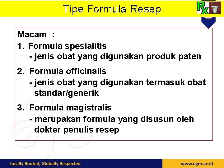 Tipe Formula Resep Macam : 1. Formula spesialitis - jenis obat yang digunakan produk