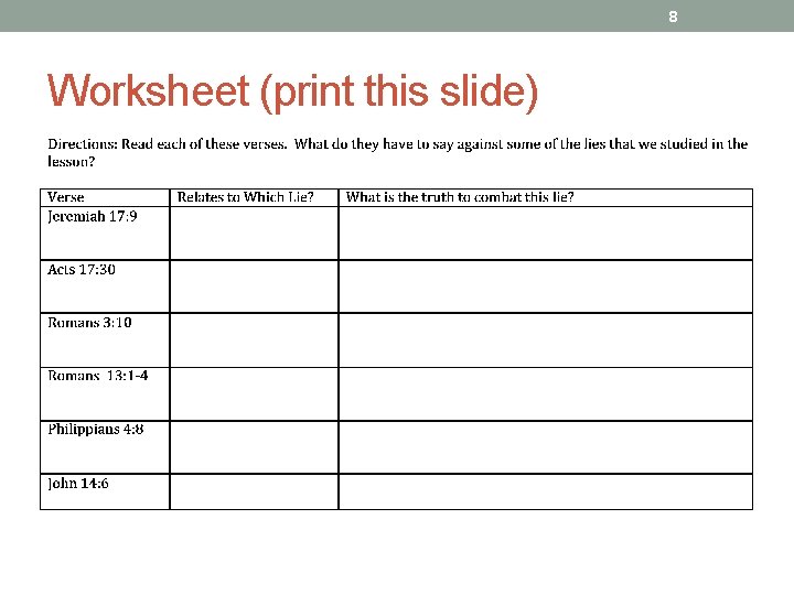 8 Worksheet (print this slide) 