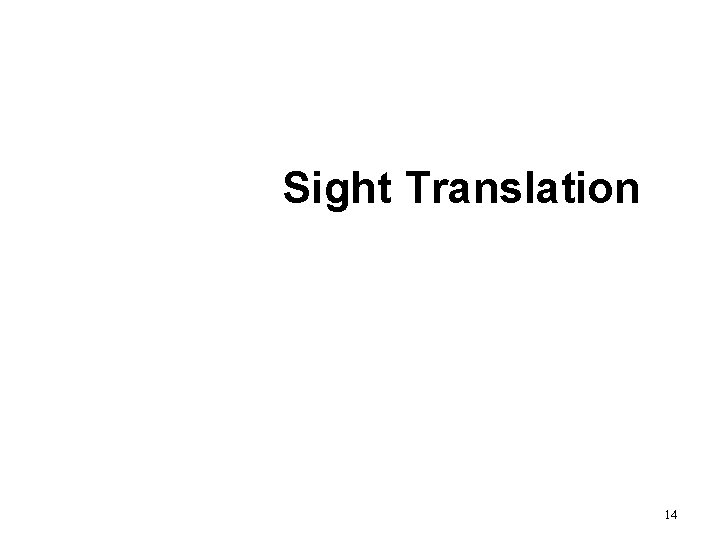 Sight Translation 14 