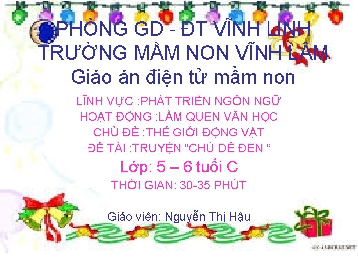 PHÒNG GD - ĐT VĨNH LINH TRƯỜNG MẦM NON VĨNH L M Giáo án