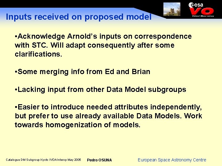 Inputs received on proposed model • Acknowledge Arnold’s inputs on correspondence with STC. Will