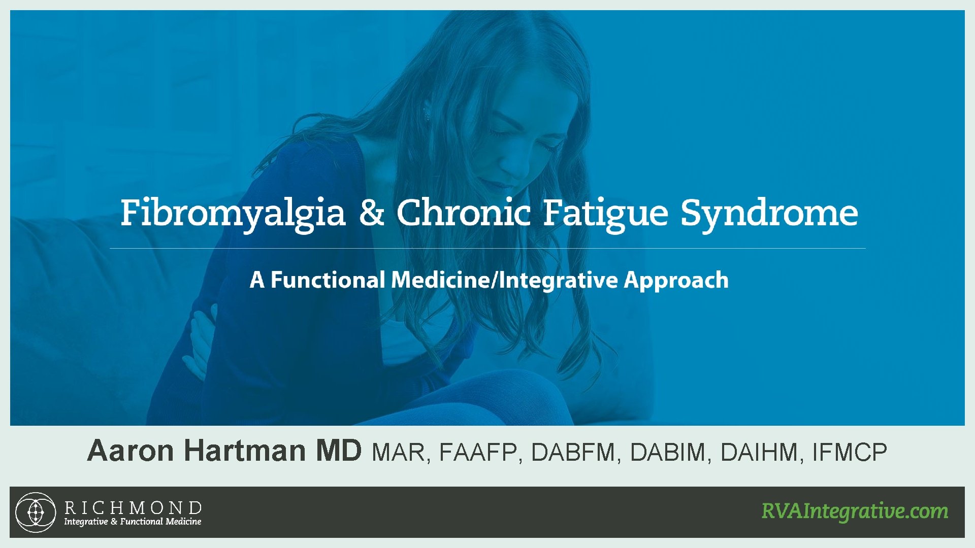 Aaron Hartman MD MAR, FAAFP, DABFM, DABIM, DAIHM, IFMCP 