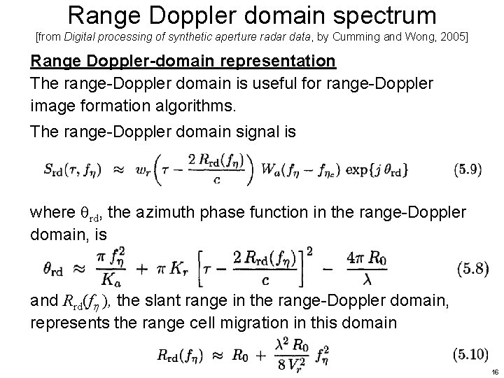 Range Doppler domain spectrum [from Digital processing of synthetic aperture radar data, by Cumming