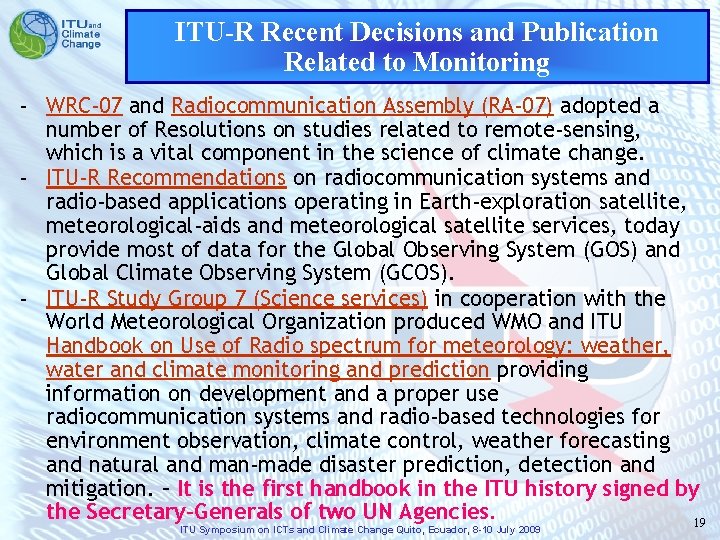 ITU-R Recent Decisions and Publication Related to Monitoring - WRC-07 and Radiocommunication Assembly (RA-07)