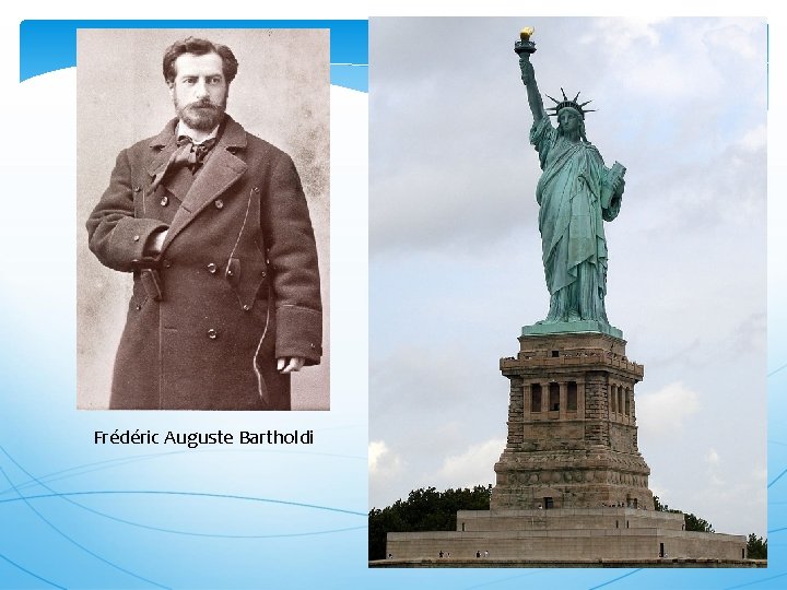 Frédéric Auguste Bartholdi 