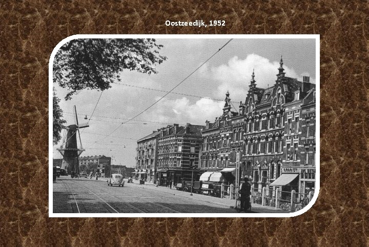 Oostzeedijk, 1952 Oostzeedijk, 1952