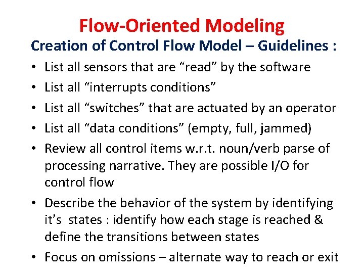 Flow-Oriented Modeling Creation of Control Flow Model – Guidelines : List all sensors that