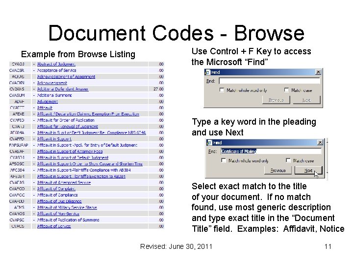 Document Codes - Browse Example from Browse Listing Use Control + F Key to