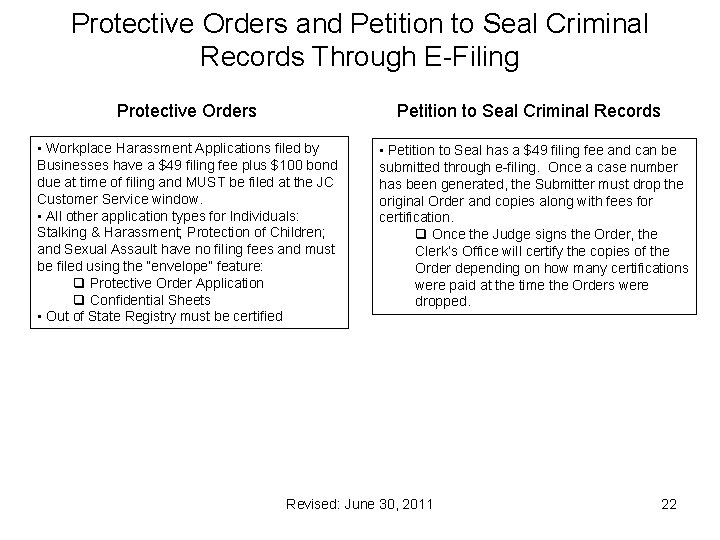Protective Orders and Petition to Seal Criminal Records Through E-Filing Protective Orders Petition to