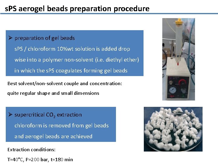 s. PS aerogel beads preparation procedure Ø preparation of gel beads s. PS /