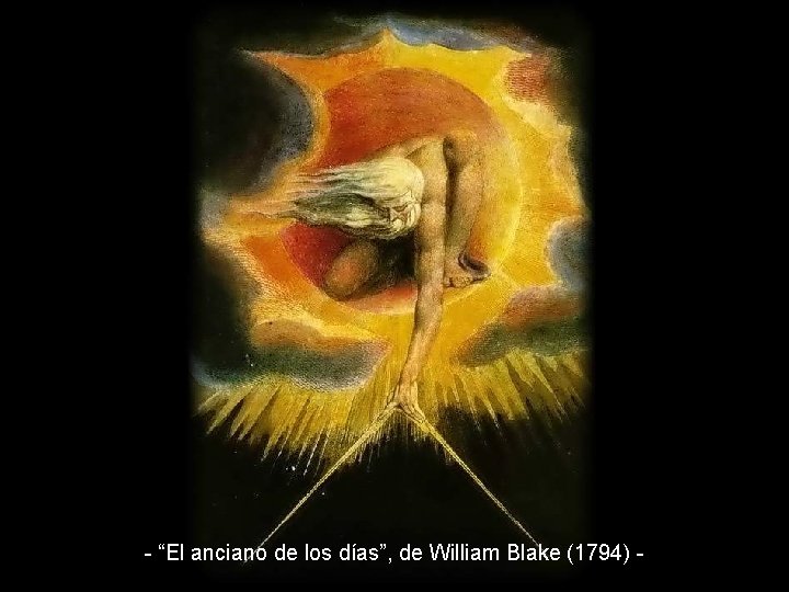 - “El anciano de los días”, de William Blake (1794) - 