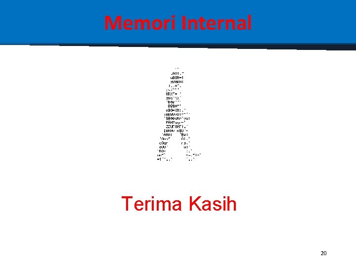 Memori Internal Terima Kasih 20 