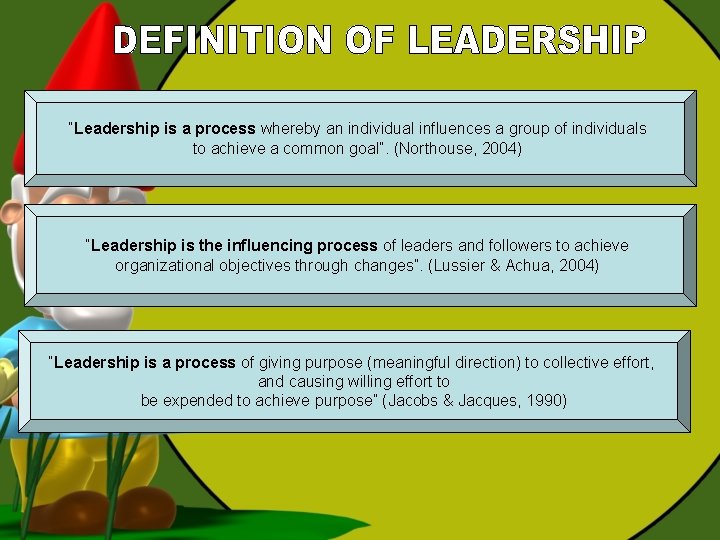 “Leadership is a process whereby an individual influences a group of individuals to achieve “Leadership is a process whereby an individual influences a group of individuals to achieve