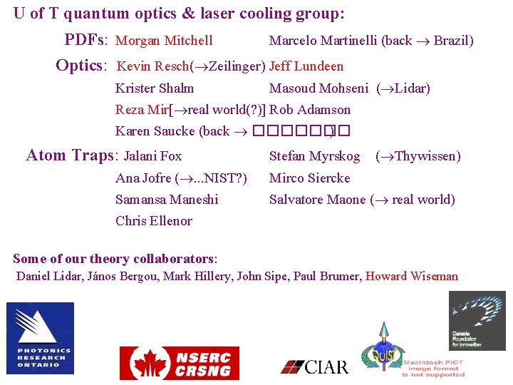 U of T quantum optics & laser cooling group: PDFs: Morgan Mitchell Marcelo Martinelli