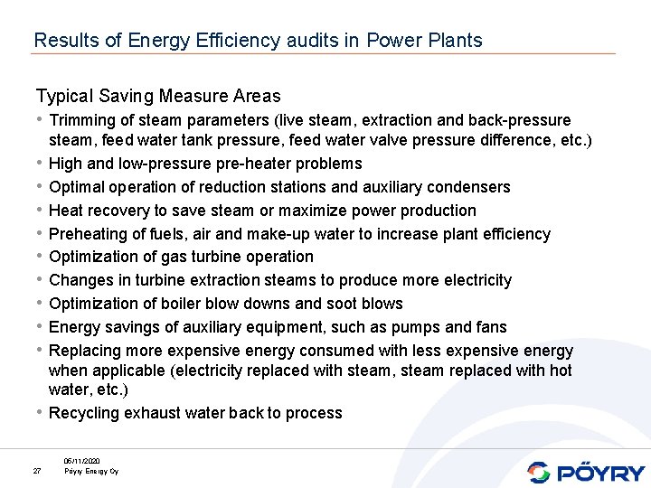 Results of Energy Efficiency audits in Power Plants Typical Saving Measure Areas • Trimming