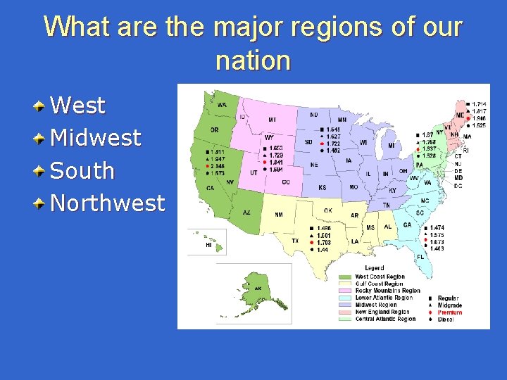 What are the major regions of our nation West Midwest South Northwest What are the major regions of our nation West Midwest South Northwest