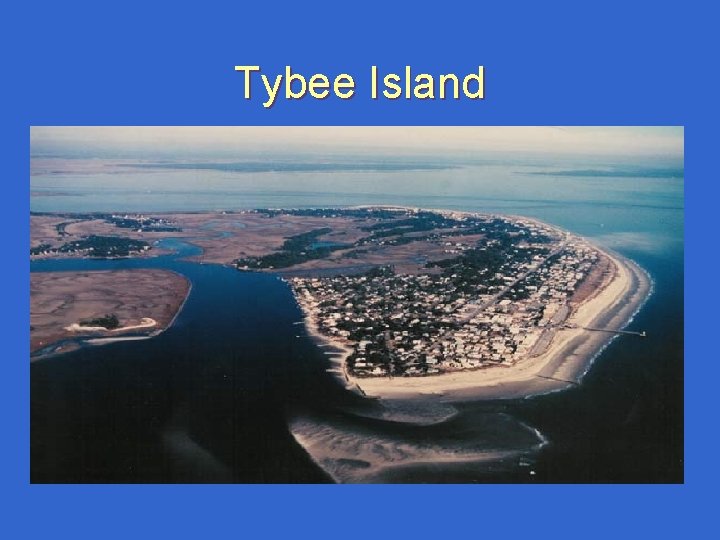 Tybee Island Tybee Island