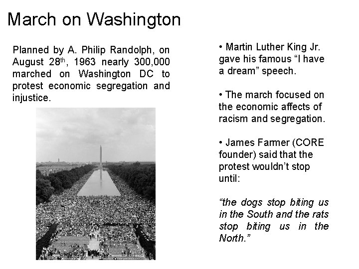March on Washington Planned by A. Philip Randolph, on August 28 th, 1963 nearly