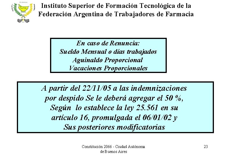 Instituto Superior de Formación Tecnológica de la Federación Argentina de Trabajadores de Farmacia En