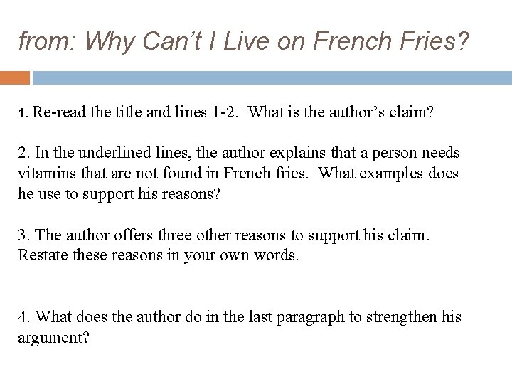 from: Why Can’t I Live on French Fries? 1. Re-read the title and lines