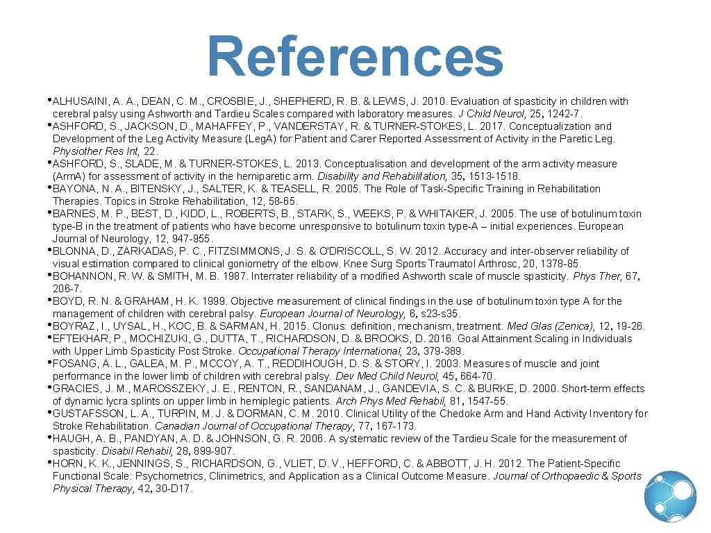 References • ALHUSAINI, A. A. , DEAN, C. M. , CROSBIE, J. , SHEPHERD,