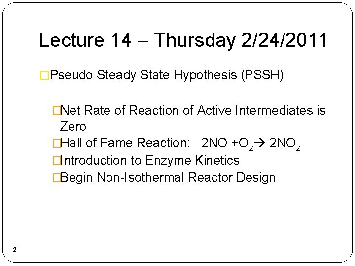 Lecture 14 Chemical Reaction Engineering CRE Is The
