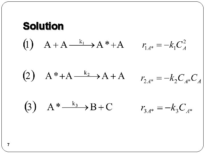 Solution 7 Solution 7