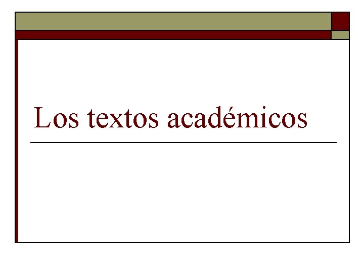 Los textos académicos 